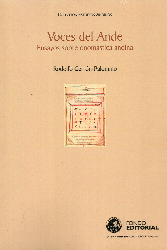 VOCES DEL ANDE. ENSAYOS SOBRE ONOMÁSTICA ANDINA