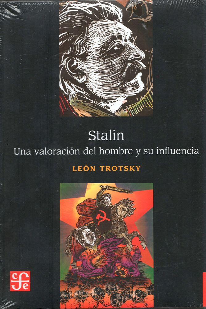 STALIN. UNA VALORACIÓN DEL HOMBRE Y SU INFLUENCIA