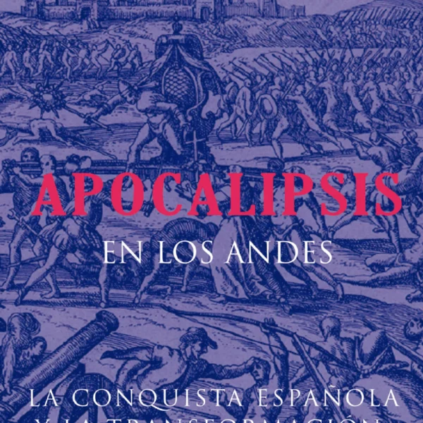 APOCALIPSIS EN LOS ANDES
