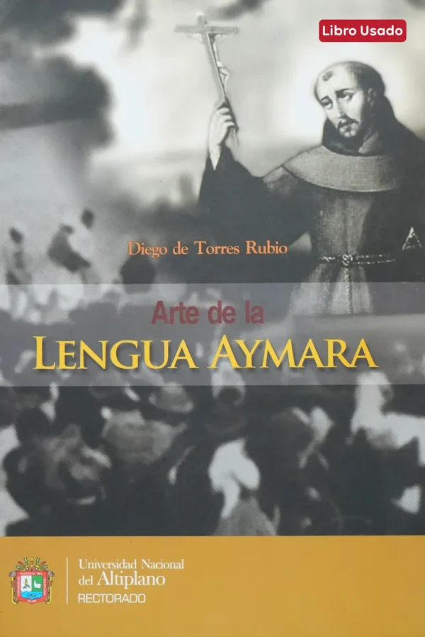 ARTE DE LA LENGUA AYMARA