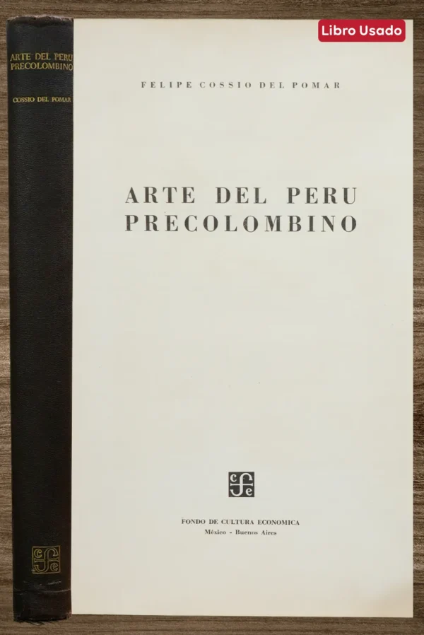 ARTE DEL PERU PRECOLOMBINO