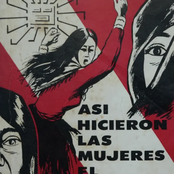 ASÍ HICIERON LAS MUJERES EL PERÚ