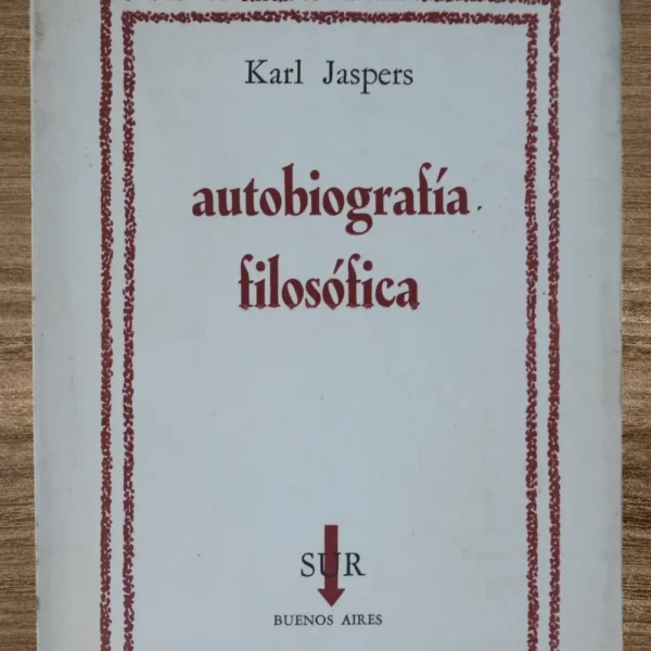 AUTIOBOGRAFÍA FILOSÓFICA