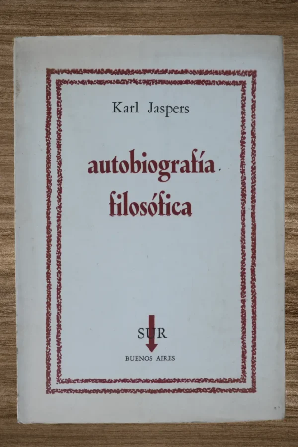 AUTIOBOGRAFÍA FILOSÓFICA