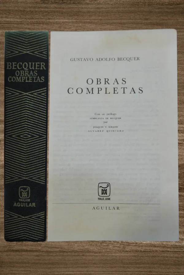 GUSTAVO ADOLFO BÉCQUER, OBRAS COMPLETAS (EDICIÓN AGUILAR)