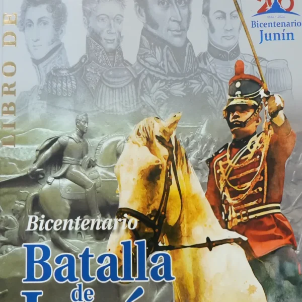 BICENTENARIO BATALLA DE JUNÍN