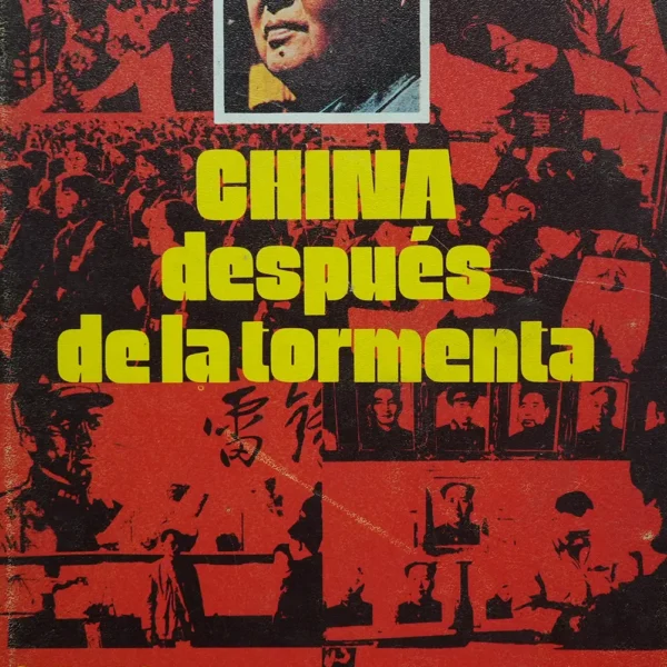 CHINA DESPUÉS DE LA TORMENTA