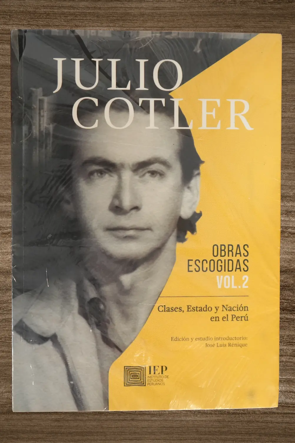 CLASES, ESTADO Y NACIÓN EN EL PERÚ. OBRAS ESCOGIDAS VOL. 2