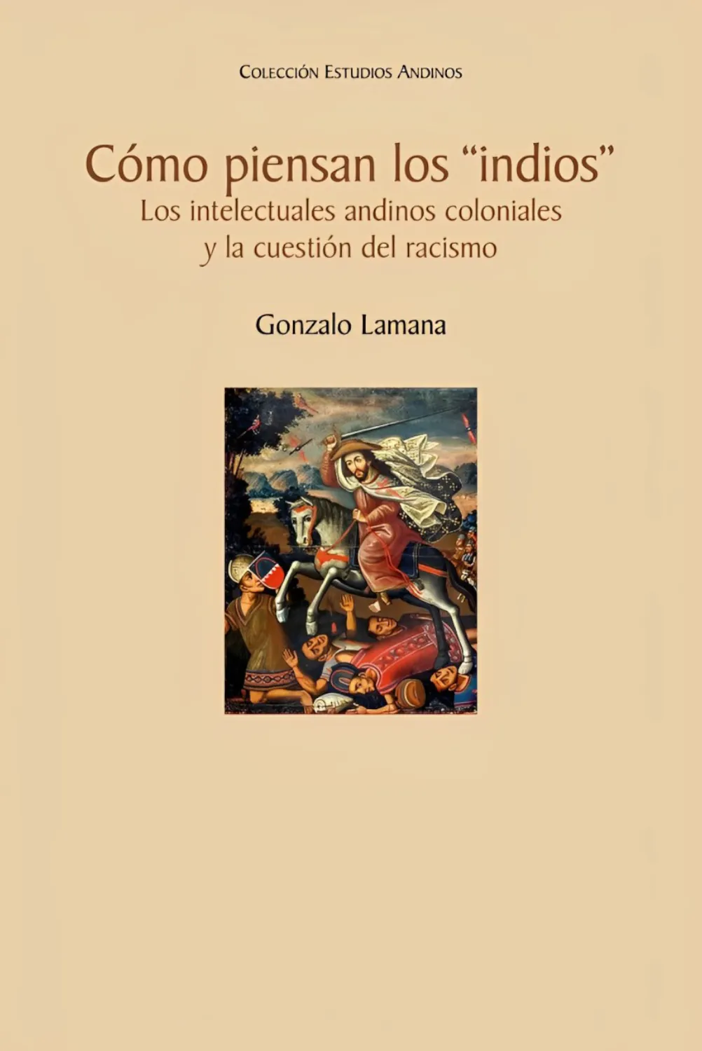 COMO PIENSAN LOS INDIOS