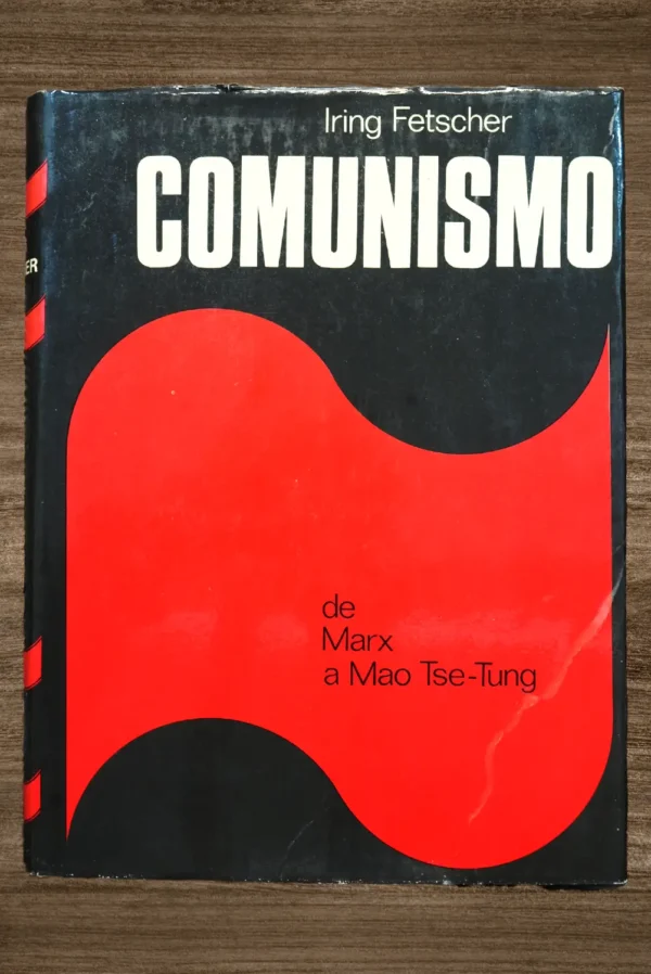 COMUNISMO DE MARX A MAO TSE TUNG