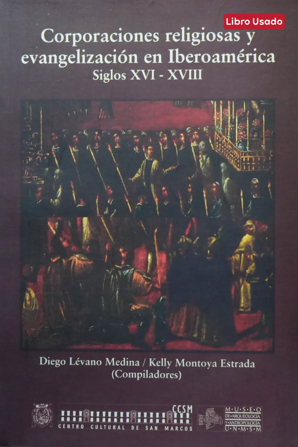 CORPORACIONES RELIGIOSAS Y EVANGELIZACIÓN EN IBEROAMÉRICA