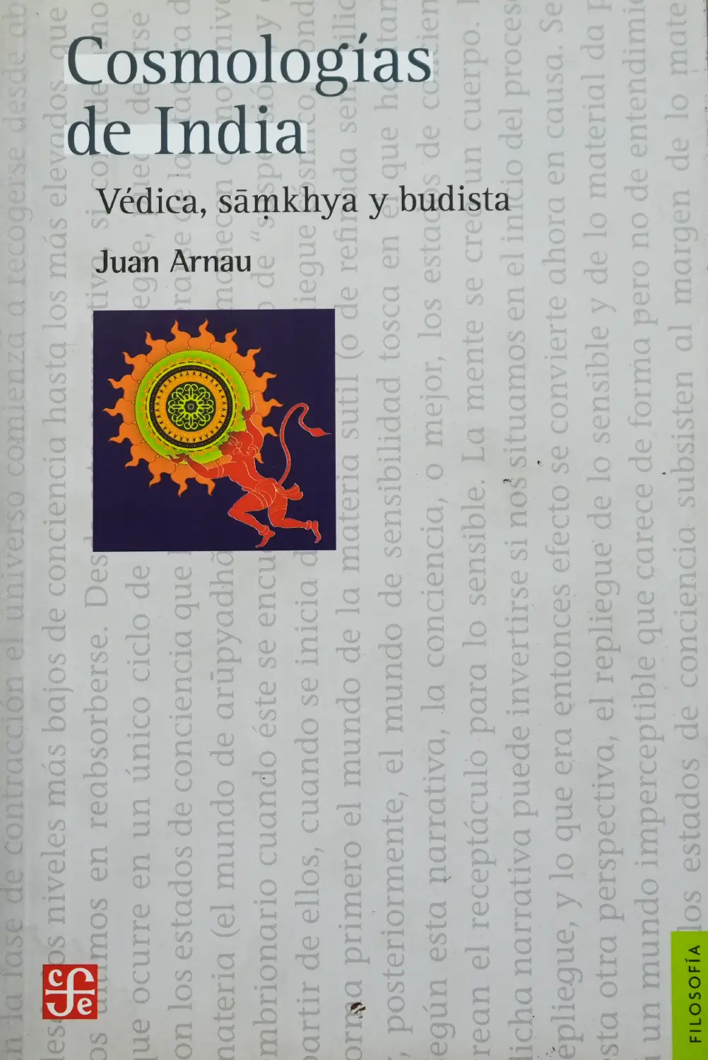 COSMOLOGÍAS DE INDIA VÉDICA, SAMKHYA Y BUDISTA