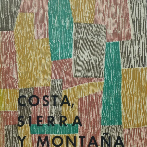 COSTA, SIERRA Y MONTAÑA