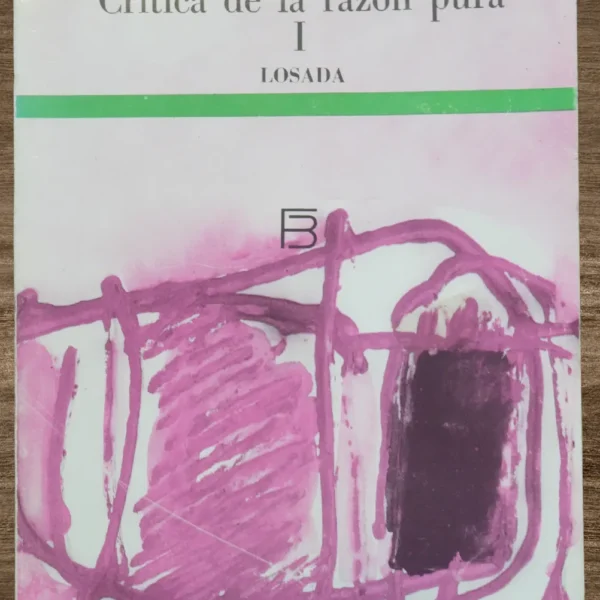 CRÍTICA DE LA RAZÓN PURA (2 TOMOS)