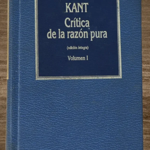 CRÍTICA DE LA RAZON PURA (2 TOMOS)