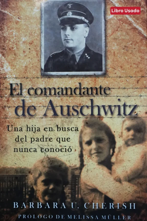 EL COMANDANTE DE AUSCHWITZ