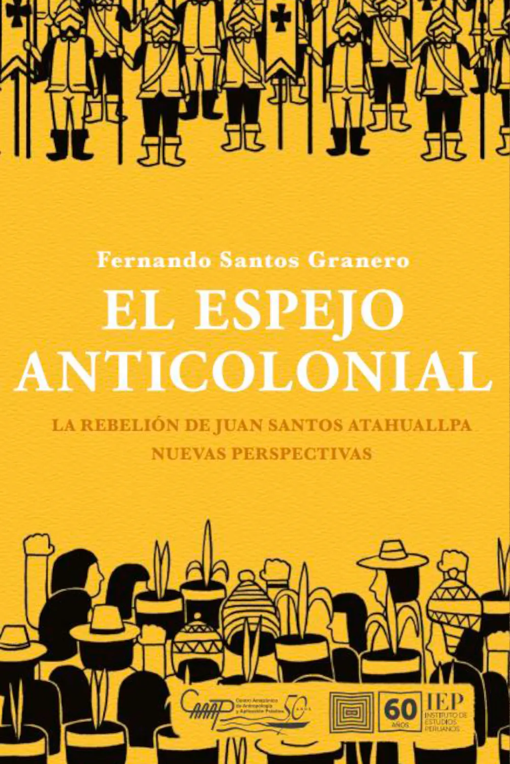 EL ESPEJO ANTICOLONIAL