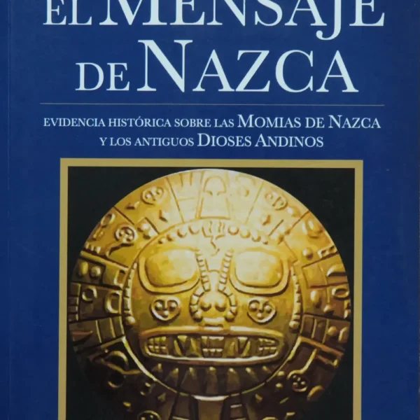 EL MENSAJE DE NAZCA