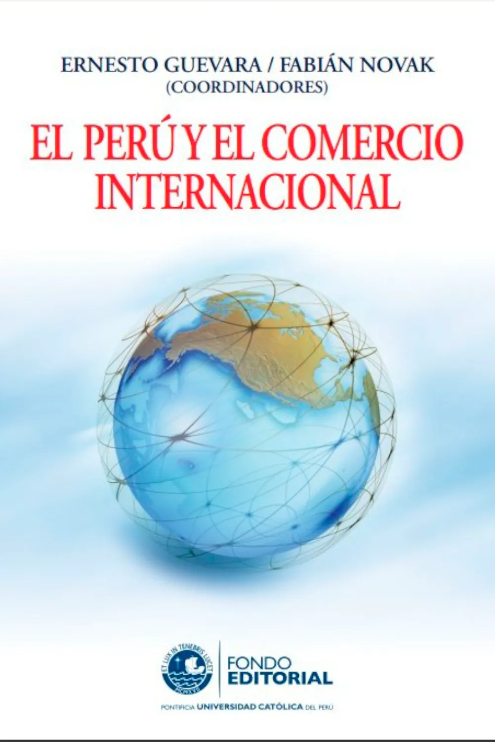 EL PERÚ Y EL COMERCIO INTERNACIONAL