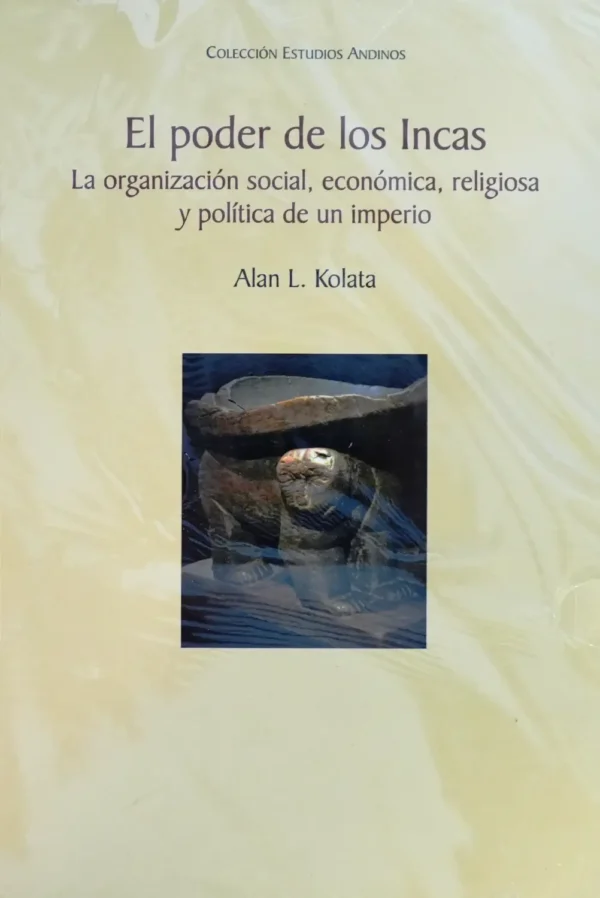 EL PODER DE LOS INCAS