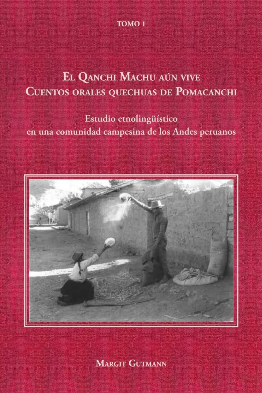 EL QANCHI MACHU AÚN VIVE (2 TOMOS)