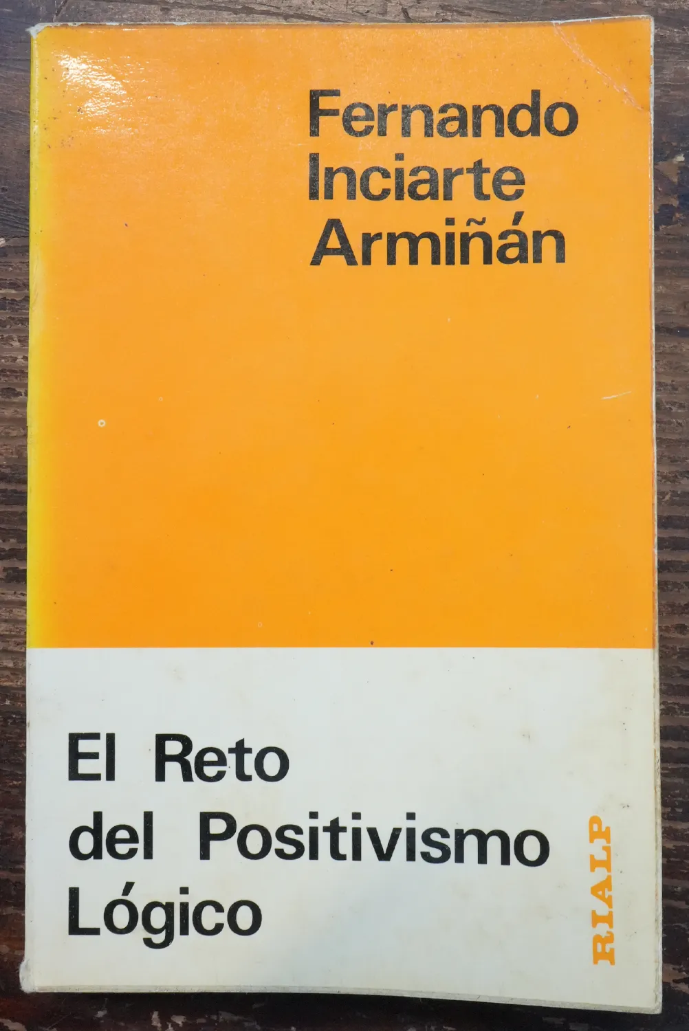 EL RETO DEL POSITIVISMO LÓGICO