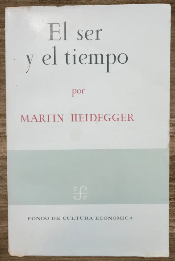 EL SER Y EL TIEMPO