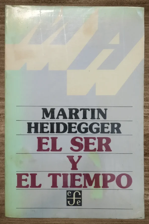 EL SER Y EL TIEMPO