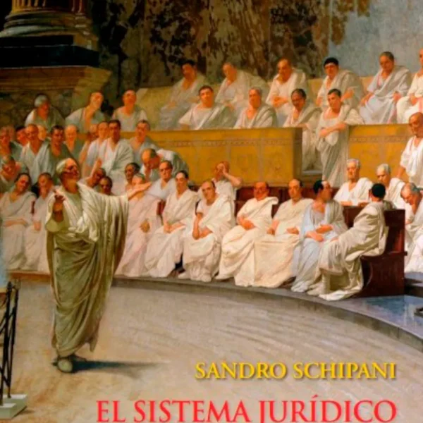EL SISTEMA JURÍDICO ROMANÍSTICO Y LOS CÓDIGOS MODERNOS