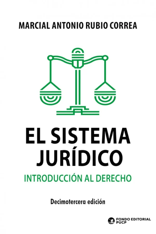 EL SISTEMA JURÍDICO. INTRODUCCIÓN AL DERECHO
