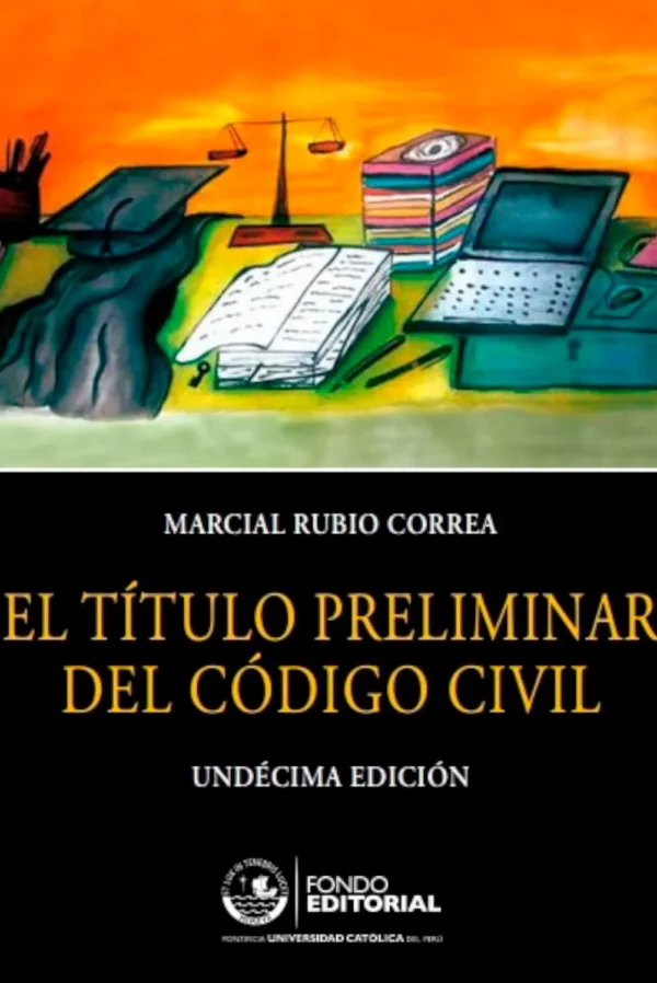 EL  TÍTULO PRELIMINAR DEL CÓDIGO CIVIL
