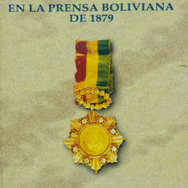 EPOPEYA DE MIGUEL GRAU EN LA PRENSA BOLIVIANA DE 1879