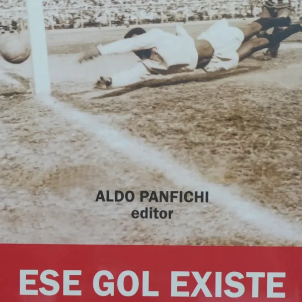 ESE GOL EXISTE: UNA MIRADA AL PERÚ A TRAVÉS DEL FÚTBOL