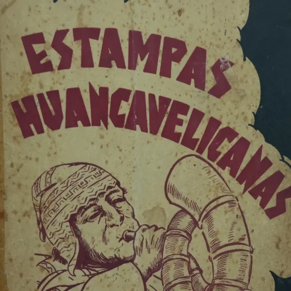 ESTAMPAS HUANCAVELICANAS