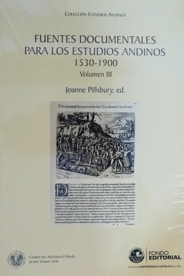 FUENTES DOCUMENTALES PARA ESTUDIOS ANDINO (1530-1900)