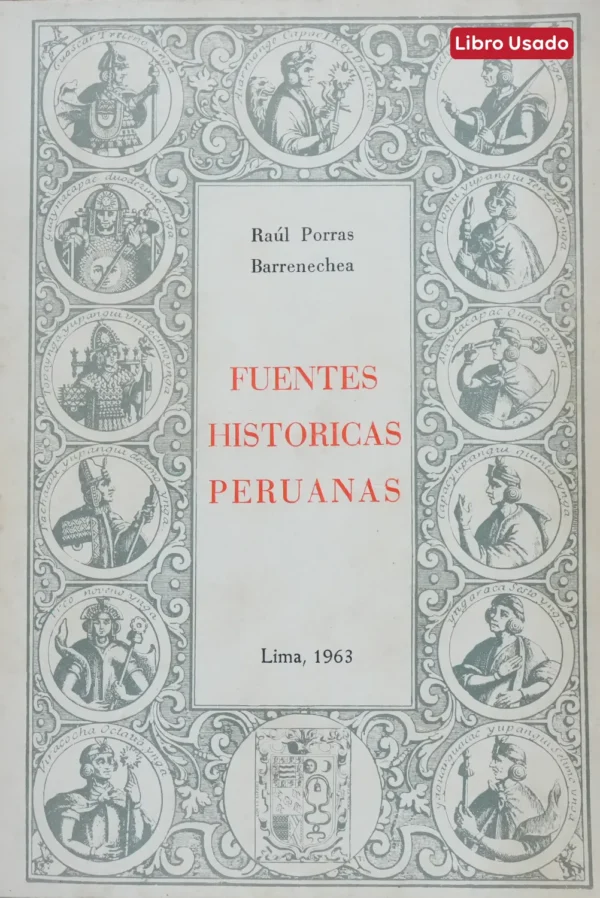 FUENTES HISTÓRICAS PERUANAS