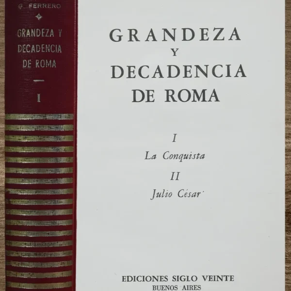 GRANDEZA Y DECADENCIA DE ROMA (3 TOMOS)