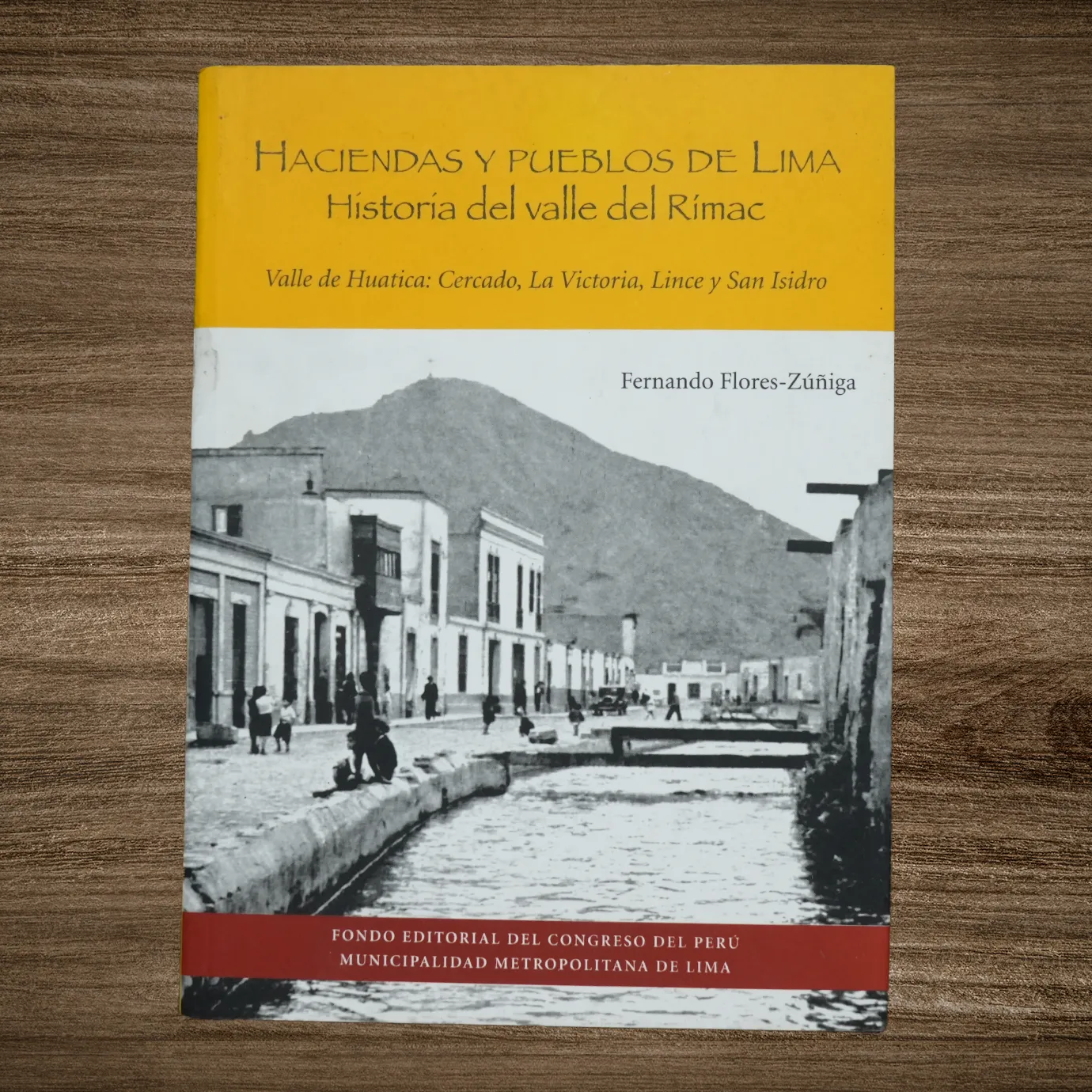 HACIENDAS Y PUEBLOS DE LIMA: HISTORIA DEL VALLE DE RIMAC (7 TOMOS) - Imagen 2