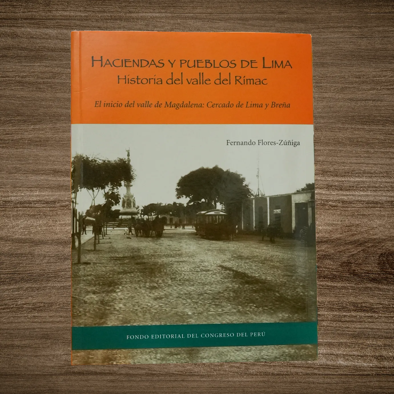 HACIENDAS Y PUEBLOS DE LIMA: HISTORIA DEL VALLE DE RIMAC (7 TOMOS) - Imagen 8