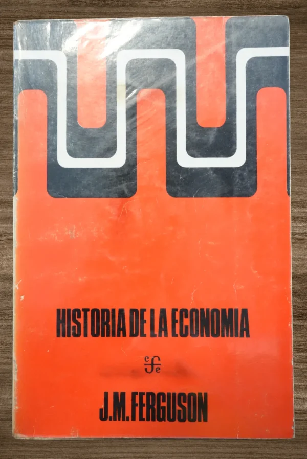 LA HISTORIA DE LA ECONOMIA