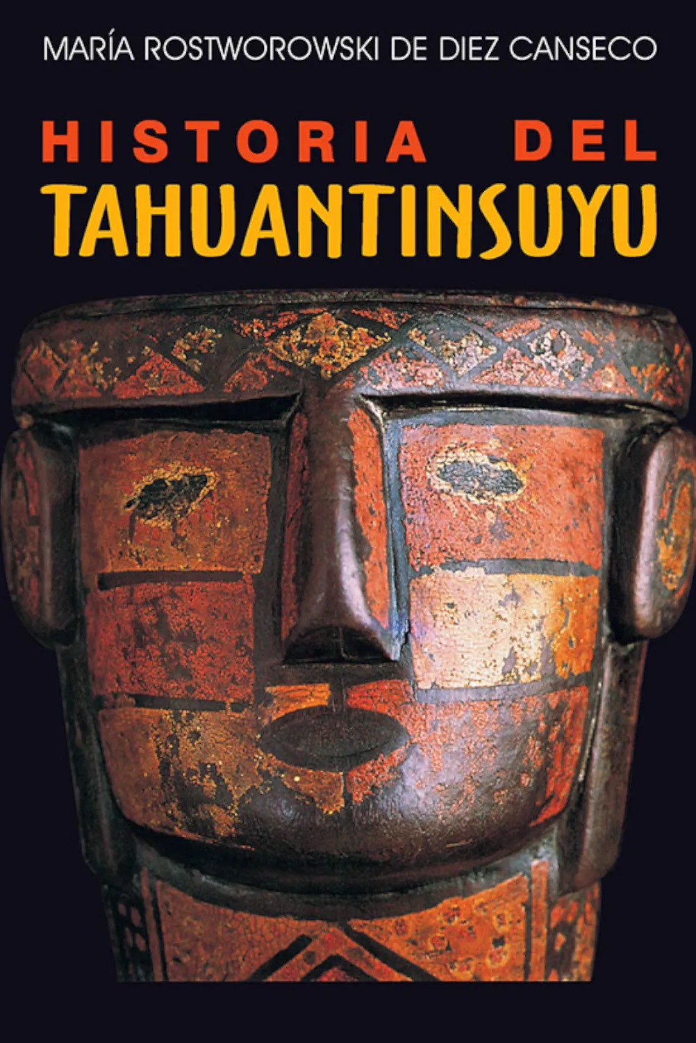 HISTORIA DEL TAHUANTINSUYU. 3RA. EDICION