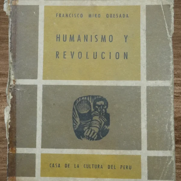 HUMANISMO Y REVOLUCIÓN