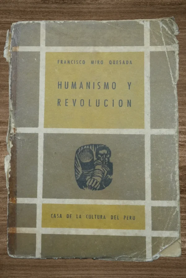 HUMANISMO Y REVOLUCIÓN
