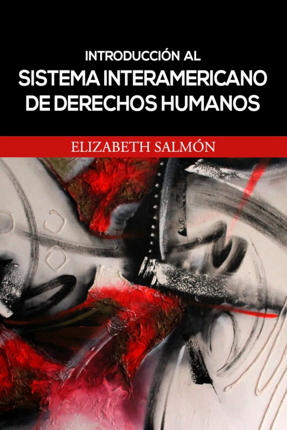 INTRODUCCIÓN AL SISTEMA INTERAMERICANO DE DERECHOS HUMANOS