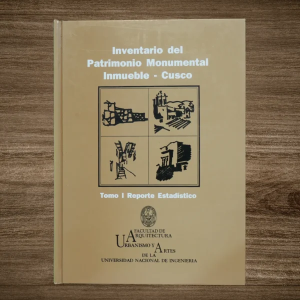 INVENTARIO DEL PATRIMONIO MONUMENTAL INMUEBLE - CUSCO (3 TOMOS) - Imagen 2