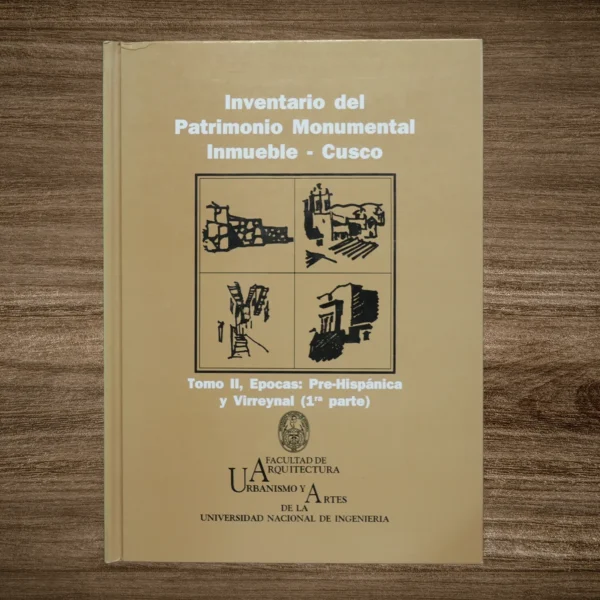 INVENTARIO DEL PATRIMONIO MONUMENTAL INMUEBLE - CUSCO (3 TOMOS) - Imagen 5
