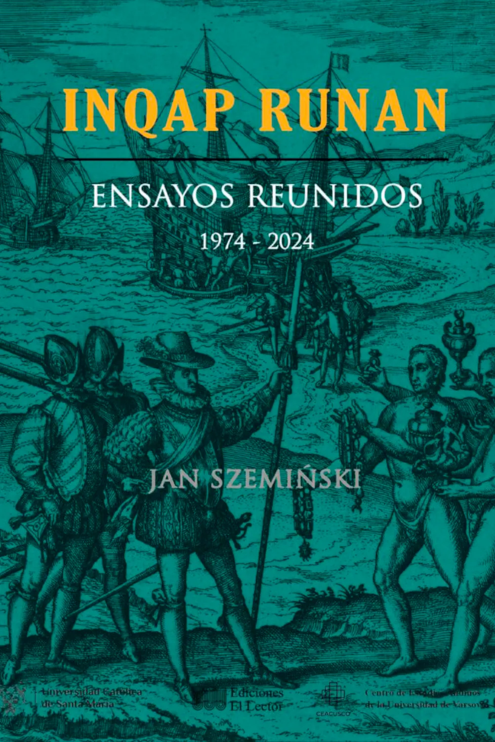 INQAP RUNAN: ENSAYOS REUNIDO 1974-2024