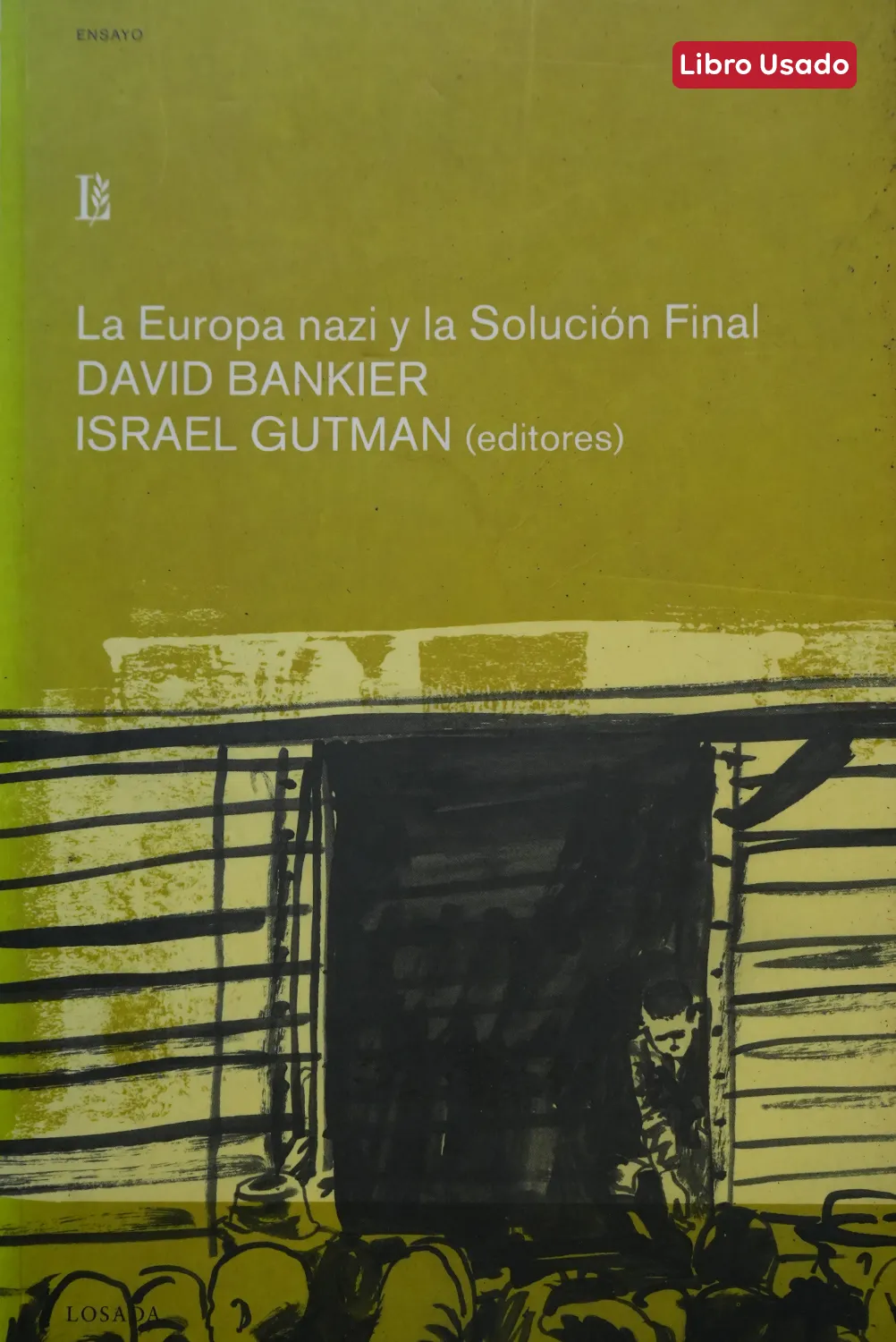 LA EUROPA NAZI Y LA SOLUCIÓN FINAL