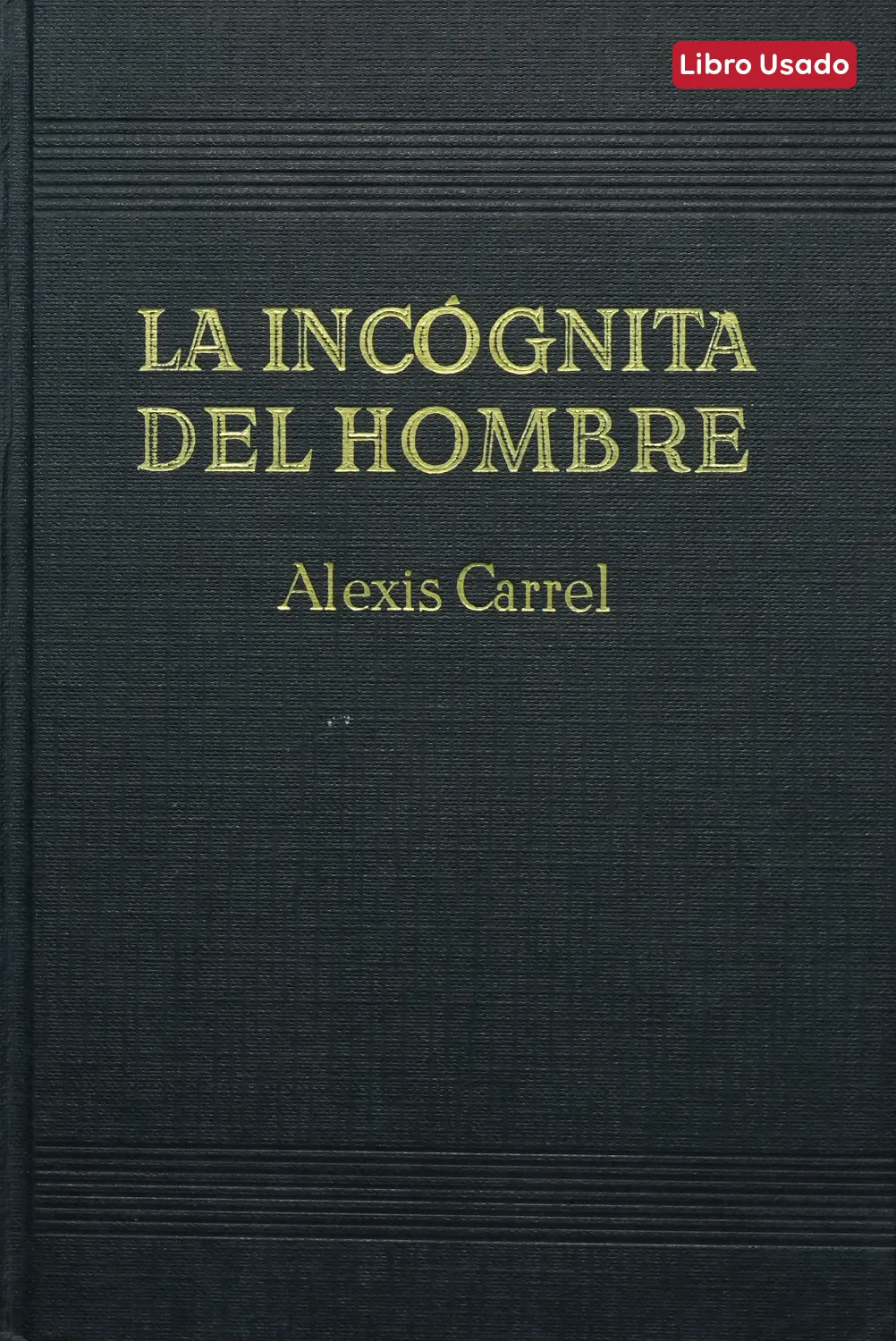 LA INCÓGNITA DEL HOMBRE