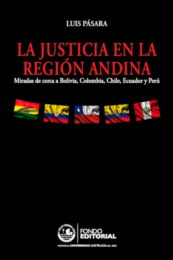 LA JUSTICIA EN LA REGIÓN ANDINA